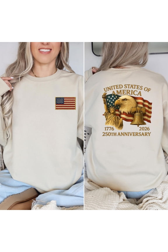 250th Anniversary America Sweatshirt, USA Flag Sweater, Patriotic Freedom Crewneck, Statue Of Liberty American Hoodie All Size S-5Xl