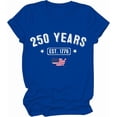 thumbnail image 1 of 250th Anniversary American Flag Shirt, 250 Years America Shirts For Women Man, 1 of 7
