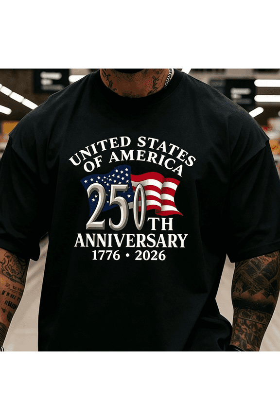 250th Anniversary American Graphic Tee, 1776‑2026 Patriotic Casual Loose Fit T‑Shirt for Men