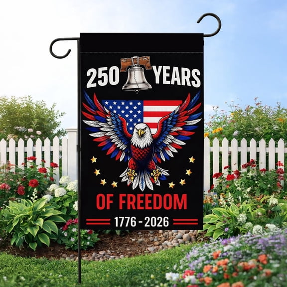 250th Anniversary Flag 1776-2026, Patriotic Liberty Bell Eagle Flag, 250 Years of Freedom Decor, USA Semiquincentennial Gift 12x18 POLE NOT INCLUDED Garden Flag