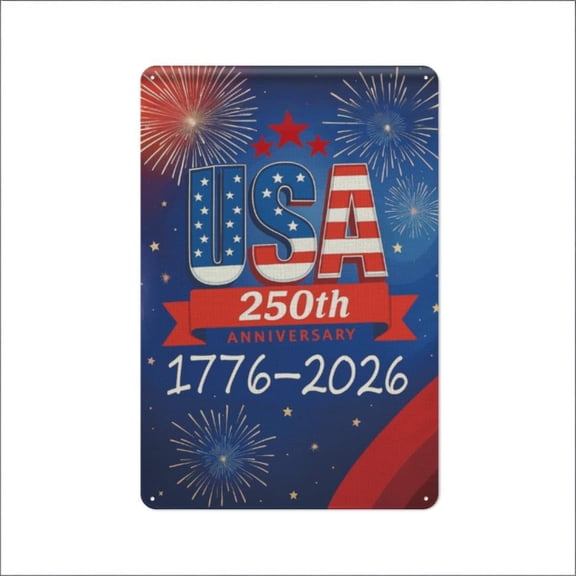 250th Anniversary Modern Metal Tin Sign, USA Flag Text and Fireworks Wall Decor Plaque, Retro 1776-2026 Design, 8 x 12 Inch