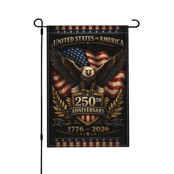 250th Anniversary Patriotic Eagle Outdoor Flag United States of America 1776-2026 For Yard Decor 12x18 in