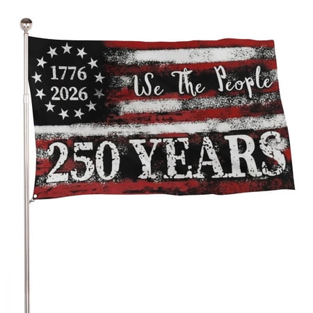 250th Anniversary USA Flag 2x3 Ft Single Sided- America 250th 1776-2026 We ThePeople BetsyRoss Flags Outdoor Patriotic Flag Merchandise with Brass Grommets Patriotic Decor for Indoor Outdoor