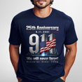 thumbnail image 1 of 25th Anniversary 9/11 Memorial Shirt, Never Forget Patriotic, September 11 Remembrance, Patriotic American Flag Multicolor, 1 of 5