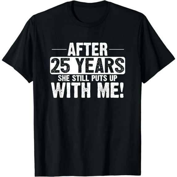 25th Anniversary T-Shirt 25 Years Marriage Husband Gift