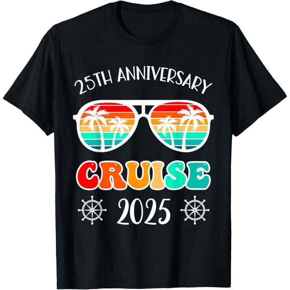 25th Anniversary Wedding Cruise 2025 Couple Vacation Trip T-ShirtMen and women, Black T-shirt, size: Extra large