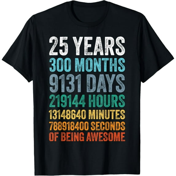 25th Birthday Decoration Men 25yr 25 Year Old Birthday T-ShirtMen and women, Black T-shirt, size: Extra large