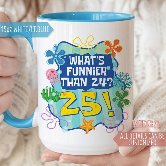 25th Birthday Gift Personalized Birthday Coffee Mug Custom 25th Birthday Cup TwentyFifth B