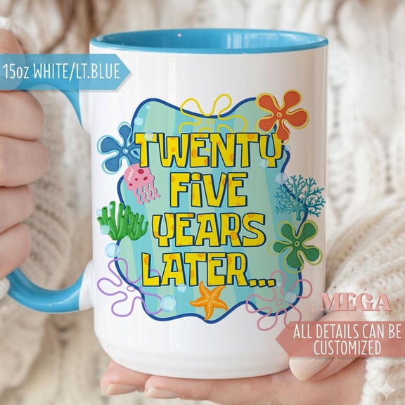 25th Birthday Gift Personalized Birthday Coffee Mug Custom 25th Birthday Cup TwentyFifth B
