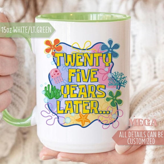 25th Birthday Gift Personalized Birthday Coffee Mug Custom 25th Birthday Cup TwentyFifth B