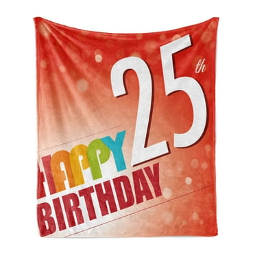 25th Birthday Soft Flannel Fleece Throw Blanket, Abstract Modern Background with Colorful Letters Happy Ceremony, Cozy Plush for Indoor and Outdoor Use, 60" x 80", Multicolor, by Ambesonne