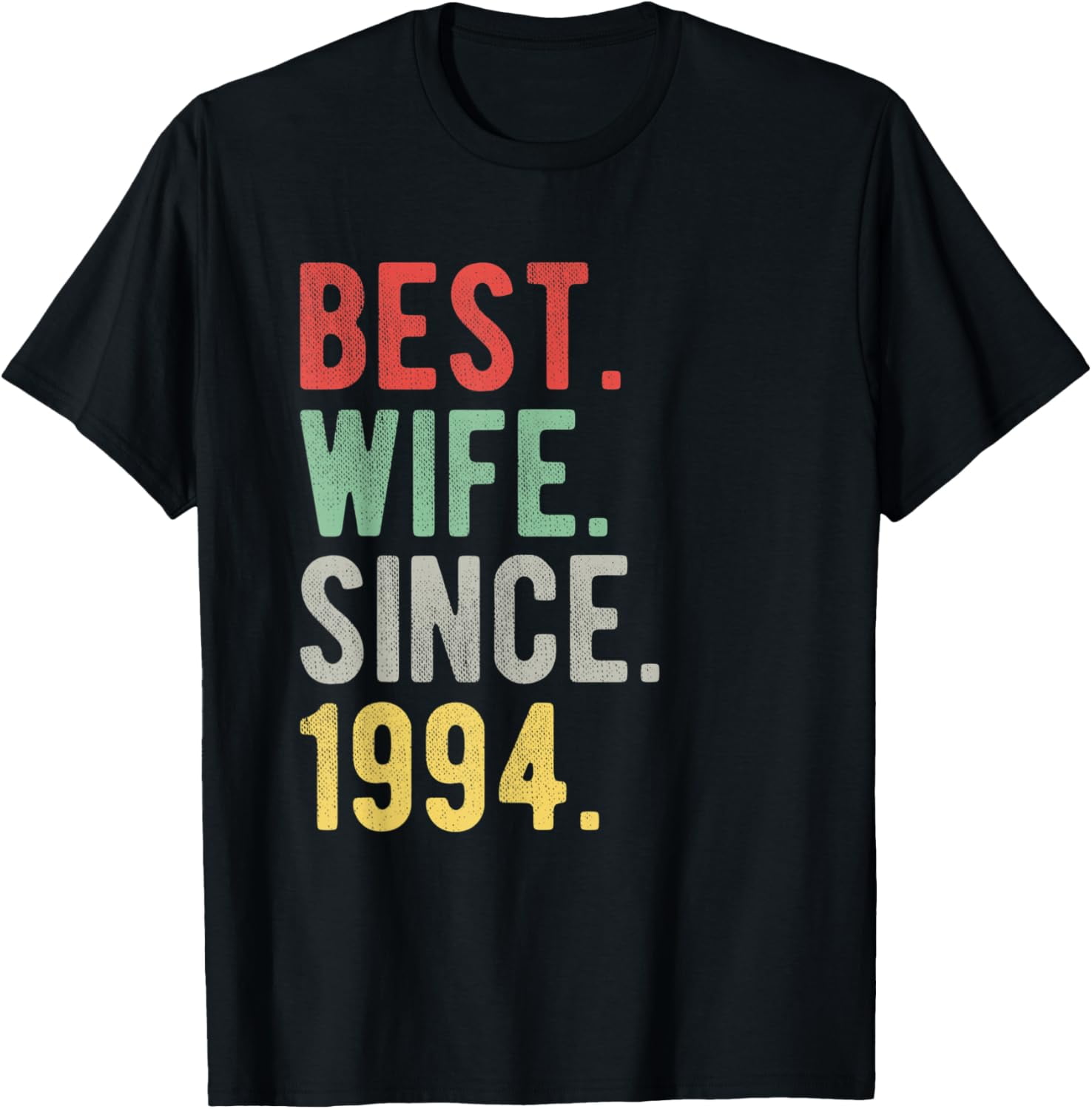 25th Wedding Anniversary Gifts For Her Best Wife Since 1994 TShirt