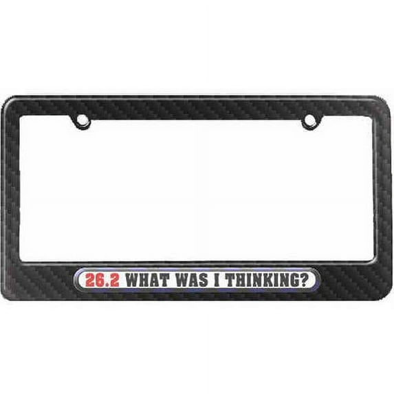 26.2 Marathon What Was I Thinking License Plate Tag Frame, Multiple Colors