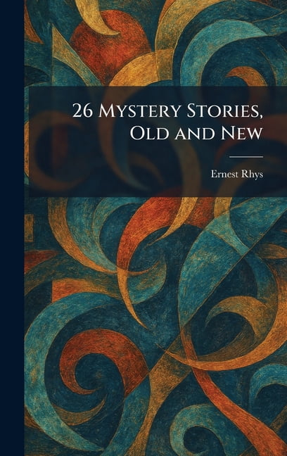 26 Mystery Stories, Old and New, (Hardcover)