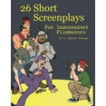 thumbnail image 1 of 26 Short Screenplays for Independent Filmmakers, Vol. 1 (Paperback), 1 of 1