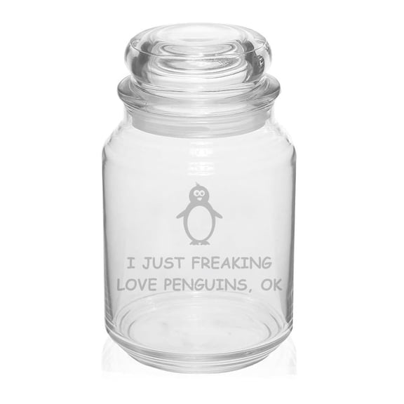 26 oz Glass Candy Jar Apothecary Storage Jar Gift I Just Freaking Love Penguins Funny