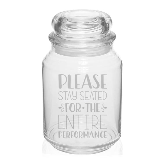 26 oz Glass Candy Jar Apothecary Storage Jar Gift Please Stay Seated Funny Bathroom