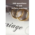 thumbnail image 1 of 260 Questions To Ask before Marriage, (Paperback), 1 of 1