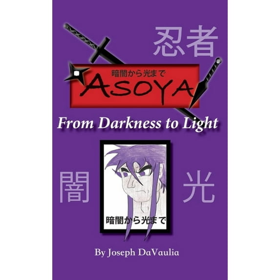 暗闇から光まで ASOYA From Darkness To Light, (Hardcover)