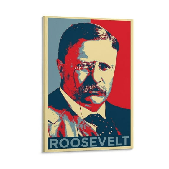 26th President of The United States Theodore Roosevelt Poster Print Photo Art Painting Canvas Poster Home Decorative Bedroom Modern Decor Posters Gifts 16x24inch(40x60cm)