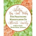 thumbnail image 1 of 27 Activities, Tips And Tricks For Practicing Mindfulness To Alleviate Anxiety - A Self-Care Work Book Journal: Green Pe, (Paperback), 1 of 1