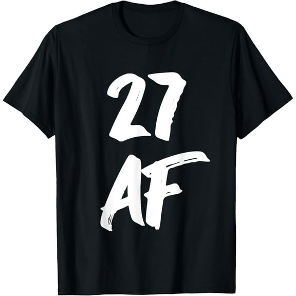 27 Af Shirt - 27th Birthday Shirt 27 Years Old Birthday Gift T-ShirtMen and women, Black T-shirt, size: Extra large