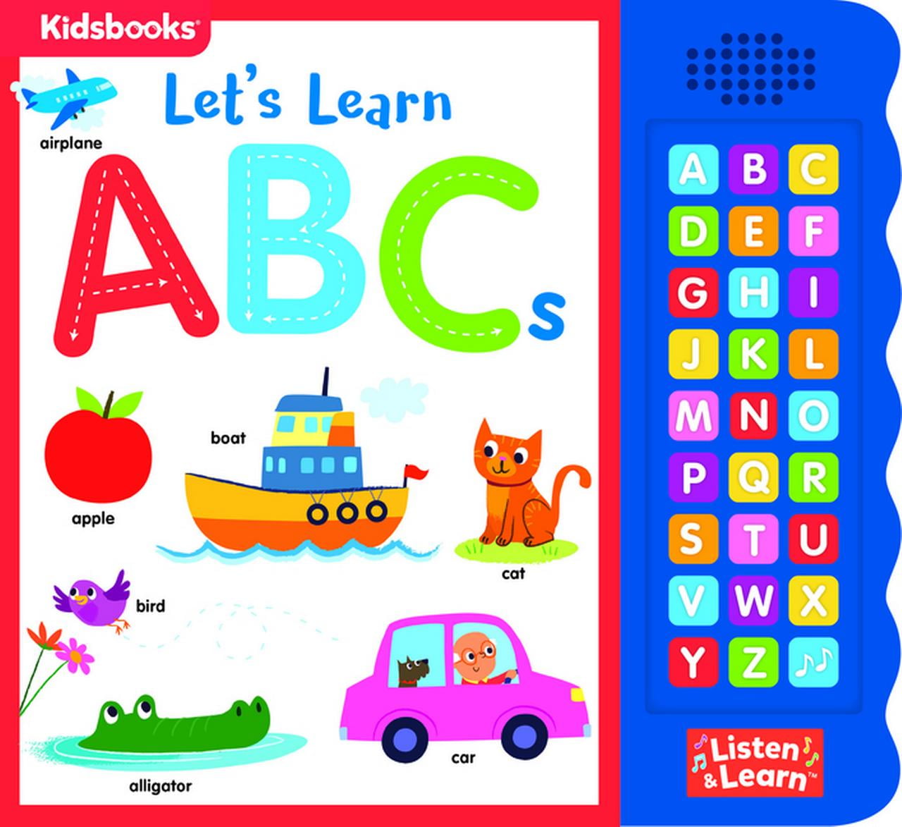 キッズ・ファミリー Basic ABCs + Books 4, 5, 6 Kidsbooks Publishing 27-Button Sound Book Let's Learn ABCs, Board
