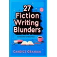 thumbnail image 1 of 27 Fiction Writing Blunders: And How Not to Make Them (Paperback), 1 of 1