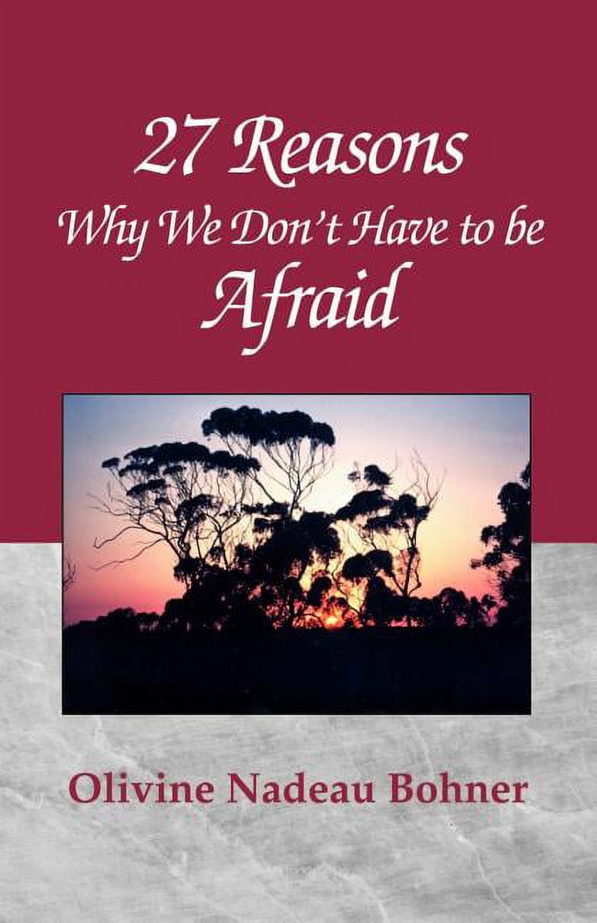 Why'd 27 Reasons Why We Don't Have to Be Afraid - Walmart.com
