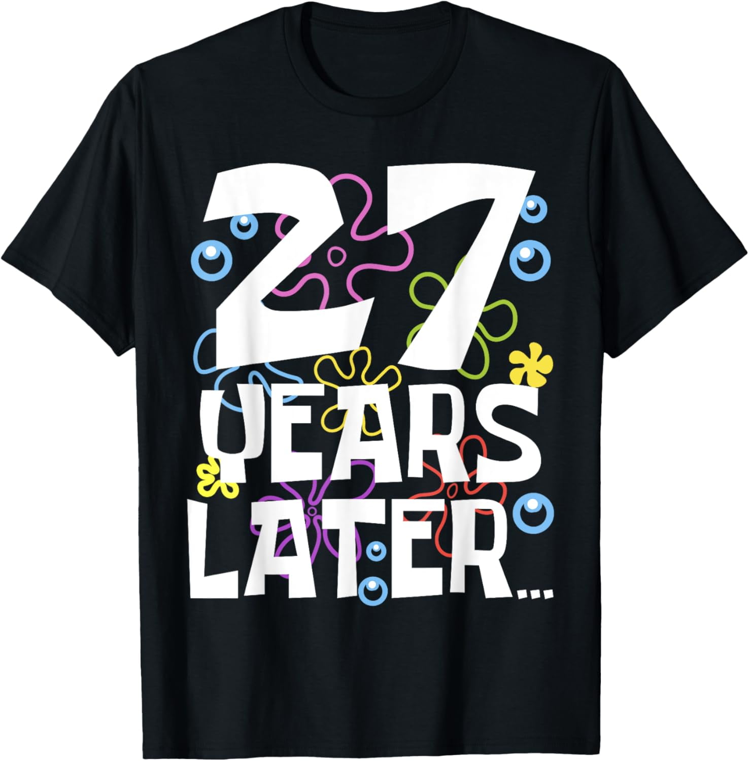 27 YEARS LATER 27th 27 year Old Birthday Gifts for Women Men T-ShirtMen ...