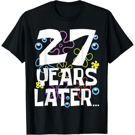 27 YEARS LATER 27th 27 year Old Birthday Gifts for Women Men T-ShirtMen and women, Black T-shirt, size: Extra large