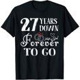 thumbnail image 1 of 27 Years Down Forever to Go Couple 27th Wedding Anniversary T-Shirt, 1 of 4