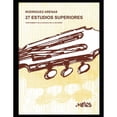 thumbnail image 1 of 27 estudios superiores: Complemento de la escuela de la guitarra (Paperback) by Mario Rodríguez Arenas, 1 of 1
