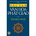 thumbnail image 1 of &amp;#272;&amp;#7863;c san V&amp;#259;n hÃ³a Ph&amp;#7853;t giÃ¡o 2022 - TÃ´i H&amp;#7885;c Ph&amp;#7853;t, (Hardcover), 1 of 1