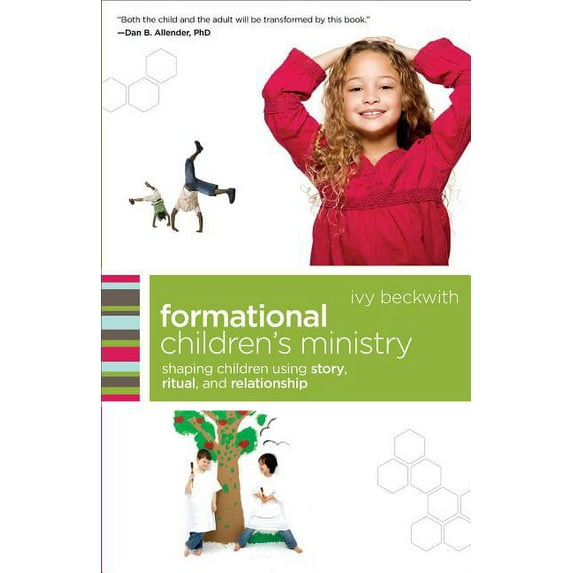 ēmersion: Emergent Village Resource Formational Children's Ministry: Shaping Children Using Story, Ritual, and Relationship, (Paperback)