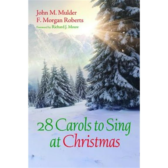 28 Carols to Sing at Christmas (Hardcover)