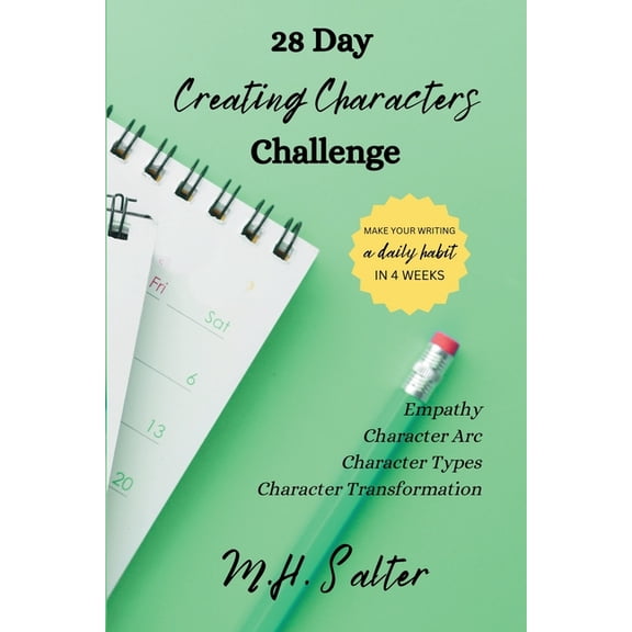 28 Day Creating Characters Challenge, (Paperback)