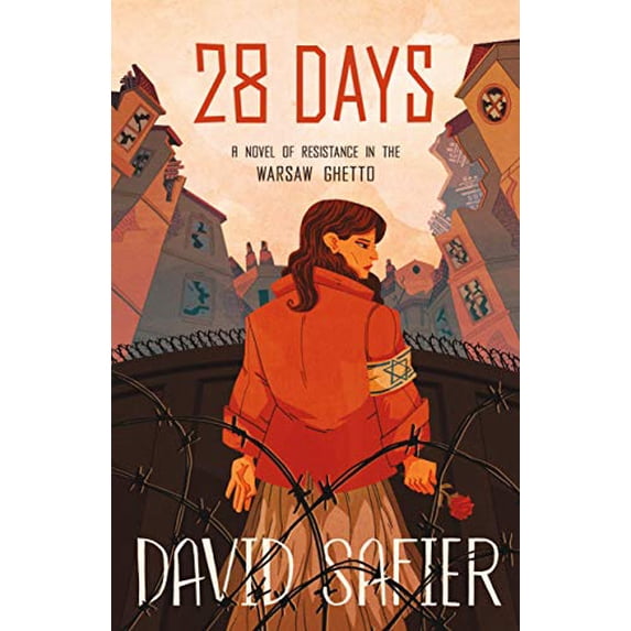 Pre-Owned 28 Days: A Novel of Resistance in the Warsaw Ghetto (Hardcover) 1250237149 9781250237149