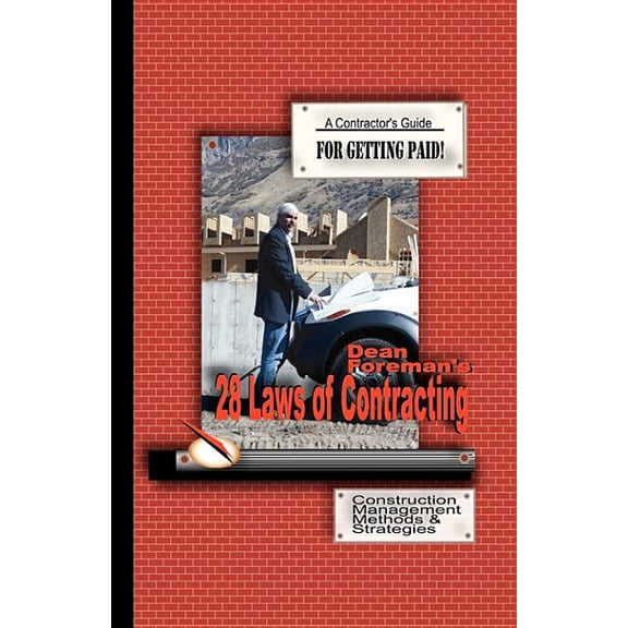 28 Laws of Contracting: Construction Management Guide, (Paperback)
