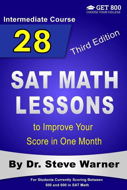 730 Math Sat 28 SAT Math Lessons to Improve Your Score in One Month - Intermediate ...