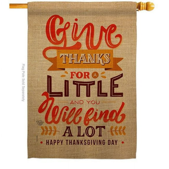 28 x 40 in. Give Thanks House Flag with Fall Thanksgiving Double-Sided Decorative Vertical Flags Decoration Banner Garden Yard Gift