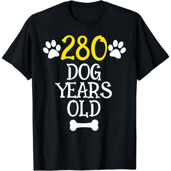 280 Dog Years Old 40th Birthday 40 Year Old Gift T-Shirt