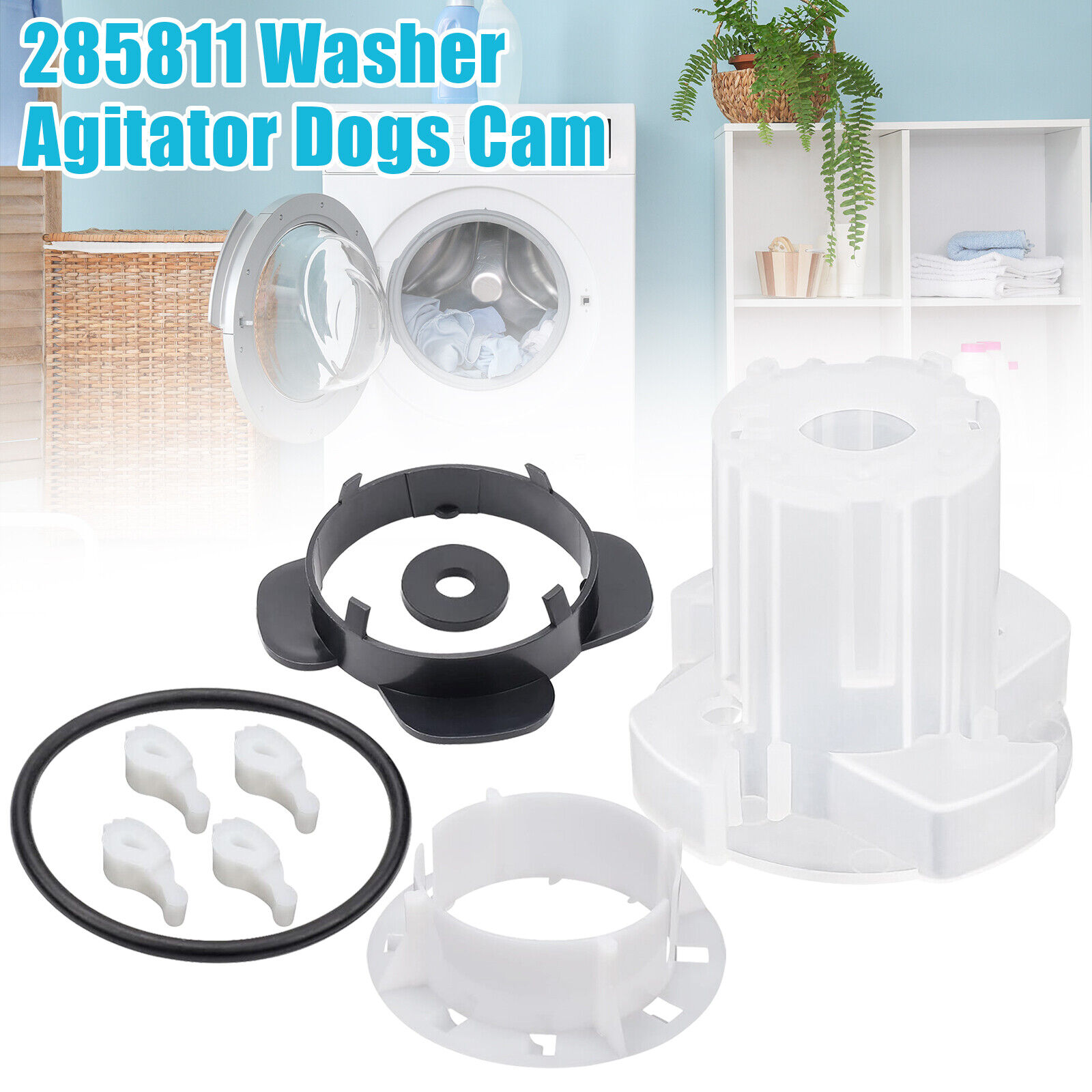 285811 Washer Agitator Dogs Parts Cam Kit for Whirlpool Kenmore Washing