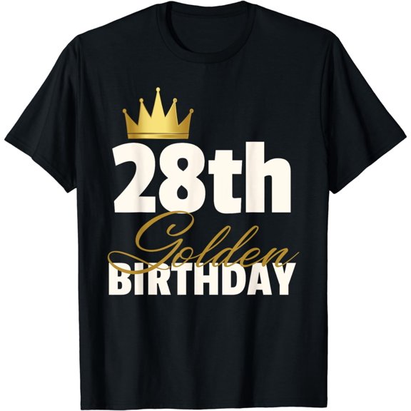 28th Golden Birthday Year Age Crown T-Shirt