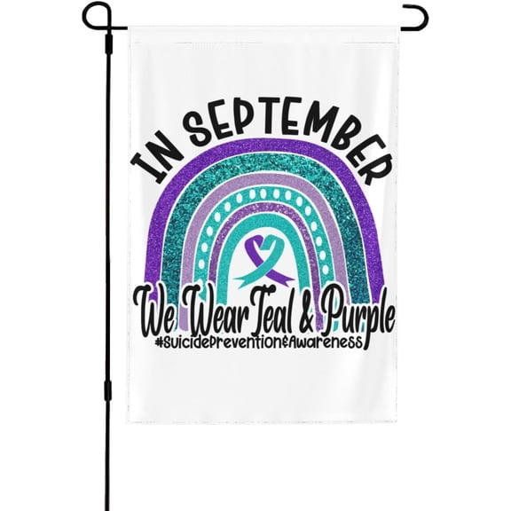 28x40 National Suicide Prevention Awareness Month Garden Flag Double Sided Suicide Prevention Awareness Yard Flag In September We Wear Teal Purple Ribbon House Flag No Flag Stand