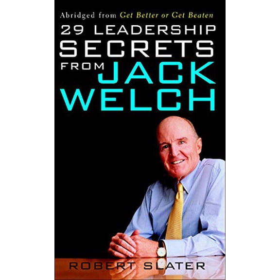 Pre-Owned 29 Leadership Secrets from Jack Welch (Paperback) 0071409378 9780071409377