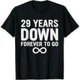 thumbnail image 1 of 29 Years Down Forever to Go 29th Wedding Anniversary Couples T-Shirt, 1 of 4