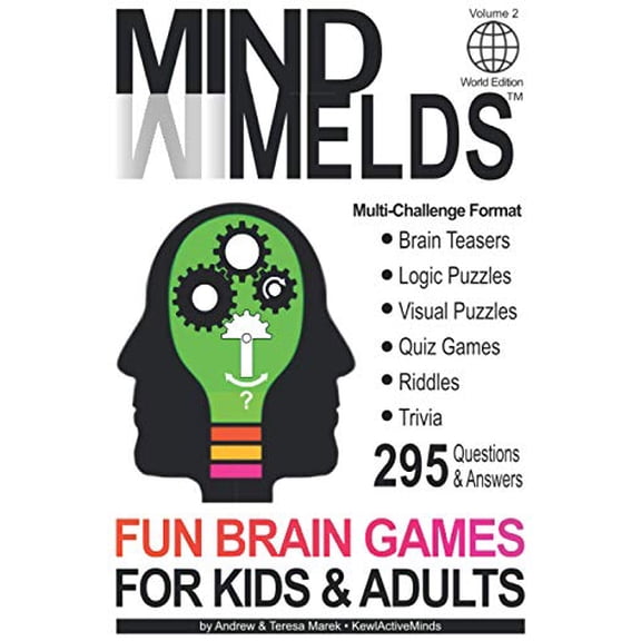 Pre-Owned 295 Fun Brain Teasers, Logic/Visual Puzzles, Trivia Questions, Quiz Games and Riddles: MindMelds Volume 2, World Edition - Fun Diversions for Your Men (Paperback) 1777537827 9781777537821