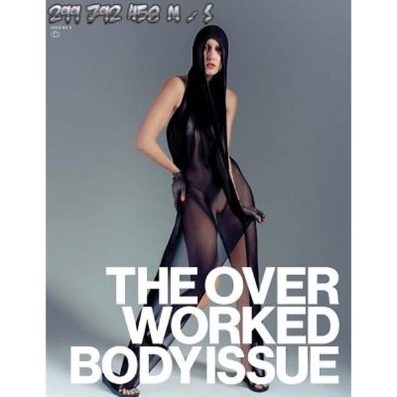Pre-Owned 299 792 458 m/s Issue #2: The Overworked Body Issue. An Anthology of 2000s dress (Paperback 9783960983279) by Matthew Linde, Avena Gallagher