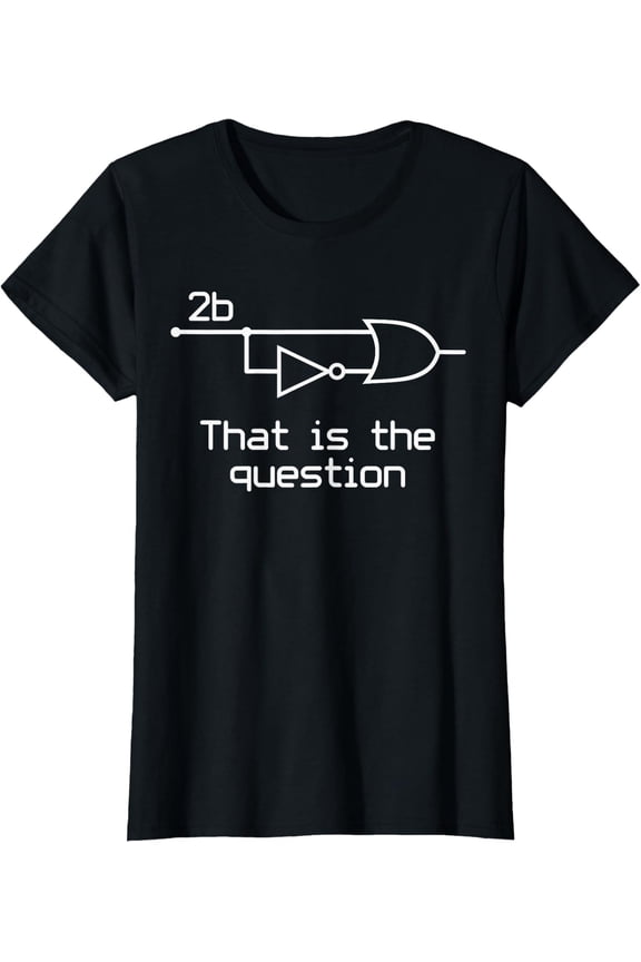2B Or Not 2B Electrical Engineer Circuit Ladies' Crewneck T-Shirt All Size S-5XL